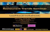 The 25th Anniversary Restaurant Trends Seminar · Lou Katz, Chair, Hospitality & Retail Services Group, Ruberto, Israel & Weiner 2:10pm - 2:40pm 25 Years of New England Restaurant