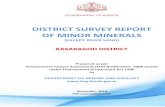 DISTRICT SURVEY REPORT OF MINOR MINERALS · 2019. 7. 20. · District Survey Report, Kasaragod District, Kerala State 5 85.3% of the total rainfall of the year. The northeast monsoon