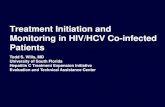 Treatment Initiation and Monitoring in HIV/HCV Co-infected ... · Treatment Initiation and Monitoring in HIV/HCV Co-infected Patients Todd S. Wills, MD University of South Florida.