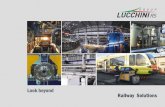 Look beyond Railway Solutions - Lucchini RSlucchinirs.com/wp-content/uploads/2017/05/brochure... · 2017. 5. 18. · Fax +48 22 212 80 00 info@lucchini.pl Zhibo Lucchini Railway Equipment