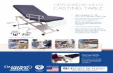 ORTHOPEDIC HI-LO CASTING TABLE - Henry Scheinduring casting applications • 550 lb. (250 kg) lifting capacity secures and lifts large patients with ease • Arm rail for patient stability