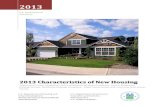 2013 Characteristics of New Housing · 2013 Characteristics of New Housing Single‐family Houses Completed, Units in Multifamily Buildings Completed, Units in Multifamily Buildings