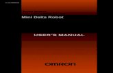 Mini Delta Robot - Omron€¦ · Mini Delta robot Washdown Mini Delta robot IP65 1.1 Description of the robot The CR_UGD4MINI Delta robot is a high speed pick and place robot which