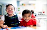 ANNUAL REPORT | 2017-2018 - Hope Academyhopeschool.org/wp-content/uploads/2018/10/AnnualReport2018-PRI… · • Harbor Christian Academy launched in Houston Fall 2018! Partnering