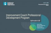 Improvement Coach Professional Development Program Coac… · Professional Development Program Michael Posencheg, MD, is an IHI Improvement Advisor, Associate Chief, Division of Neonatology,