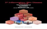 3 Inflammatory Skin Disease Summit · (of last Inflammatory Skin Disease Summit 2016 New York) 70% 23% 6% 1% Participants by Continent:(total pax 597) North America and South America