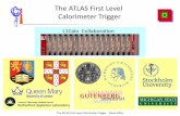 The ATLAS First Level Calorimeter Triggerepweb2.ph.bham.ac.uk/user/hillier/level1/talks/2012/warwick120625.… · L1Calo, the next ten years • Long Shutdown 1 (2013/14) – LHC