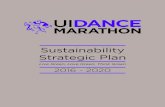 Sustainability Strategic Plan - Dance Marathon · sell more eco-friendly t-shirts and merchandise • Create a UIDM Sustainability video • Have a sustainability push on social media