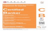Professional Banking Qualification Programmes for ... Brochure20180222_JK.pdf · Develop a fair and cordial banker-customer relationship through the application of relevant laws,