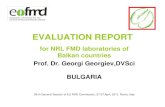 App 24 item 9 Evaluation Report for NRL FMD laboratories ... · 39-th General Session of EU FMD Commission, 27-27 April, 2011, Roma, Italy RT-PCR (real or conventional) 8. 1 of 11