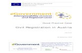 Civil Registration in Austria - ifib · 2008. 4. 30. · 1. Civil Registration Services in Austria 1.1 Case Summary The duties and responsibilities of civil registration in Austria