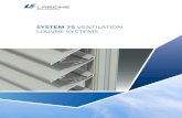 SYSTEM 75 VENTILATION LOUVRE SYSTEMS...downloads/louvre-data-sheets/ System 75 SP louvre panels are the ideal solution for applications requiring very high throughputs of fresh air