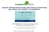 GREEN INFRASTRUCTURE AND HEALTH MAPPING ALLIANCE OF …€¦ · @AirPollSurrey Background • The positives of green infrastructure (GI), such as trees and hedges, on public health