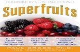 Brandon Spanish Sda Church · Advance Praise for Superfruits “Paul Gross’s straightforward and well-documented book provides strong direction and clear-cut answers for consumers,