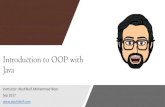 Introduction to OOP with Java - Abu Khleif · Introduction to OOP with Java - AbuKhleiF 35. Scope of Variables, cont. •A parameter is actually a local variable. •The scope of