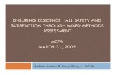 Ensuring Residence Hall Safety and Satisfaction through Mixed …cra20.humansci.msstate.edu/Ensuring Residence Hall Safety and... · timeliness of repairs in the residence halls.