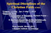Spiritual Disciplines of the Christian Faith (CM2) Spiritual Disciplines of the Christian Faith (CM2)