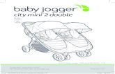 ©2019 Baby Jogger NWL0000951375A 7/19 ASSEMBLY ...s7d2.scene7.com/is/content/...Double_USA_R08_FINAL.pdf• Store the stroller in a safe place when not in use (i.e. where children