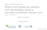 Leigh R. Hochberg et al. Reach and grasp by people with tetraplegia ... · Reach and grasp by people with tetraplegia using a neurally controlled robotic arm 2011 EfÞcient Decoding