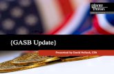 {GASB Update} · Effective dates Pronouncement Effective Date – Years beginning AFTER June year end December year end 60 - SCA 12/15/2011 2013 2012 61 – Financial reporting entity