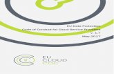 EU Data Protection Code of Conduct for Cloud Service ... · The Cloud Computing Strategy. 5. states that the European Commission will work with industry to agree a code of conduct