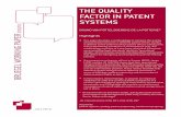 THE QUALITY FACTOR IN PATENT SYSTEMS · ↑ Early drafts of this paper were presented at the IIR Innovation Forum seminar (Hitotsubashi University, Institute of Innovation Research,