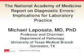 The National Academy of Medicine Report on Diagnostic ... · Improving Diagnosis in Health Care. Quality Chasm Series. The National Academies of Sciences, Engineering, Medicine. September