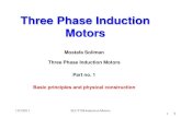 Three Phase Induction Motors · 12/3/2011 ELCT708 Induction Motors INDUCTION MOTORS Production of RMF: • The concept of RMF can be illustrated using the following graphical representation.