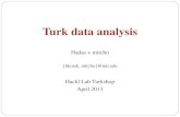 Hadas + mitchoweb.mit.edu/hackl/www/lab/turkshop/slides/week4.pdf · Hadas + mitcho {hkotek, mitcho}@mit.edu Hackl Lab Turkshop April 2013 . Today..