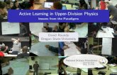 Active Learning in Upper-Division Physicssites.science.oregonstate.edu/~roundyd/talks/paradigms... · 2017. 7. 18. · Paradigms in Physics Computational Lab and Electrostatics Energy
