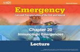 Chapter 20 and Classes... Chapter 20 Immunologic Emergencies. National EMS Education Standard Competencies