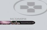 Annual Report Issued November 2014€¦ · in the event’s robust social media presence by tweeting about session content by using a hashtag provided by the NCDMPH twitter. The National