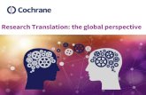 Cochrane Deutschland - Research Translation: the global … · 2020. 7. 22. · Cochrane’s vision is a world of improved health where decisions about health and health care are