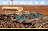 the magazine of kiewit corporation KIEWAYS · 2018. 5. 30. · KIEWAYSthe magazine of kiewit corporation 2013 / Quarter 1. Recently our company held its annual stockholder meeting