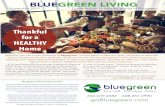 BLUEGREEN LIVING · technicians were outstanding! Very professional and friendly - unlike the other carpet cleaning company I was using before. I will definitely go with Bluegreen