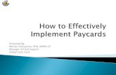Presented By: Marilyn Gottsponer, PHR, SHRM-CP Manager of ... · 1. What is the cost to implement a paycard program? 2. What are the fees to the employees? 3. Is the program easy