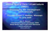 Global Spatial Data Infrastructure (GSDI) · Developing Spatial Data Infrastructures: The SDI Cookbook Version 2.0 2004 Release for Review at the Fourth Global Spatial Data Infrastructure