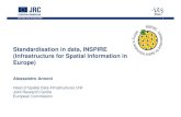 Standardisation in data, INSPIRE (Infrastructure for ... · Standardisation in data, INSPIRE (Infrastructure for Spatial Information in Europe) Alessandro Annoni. Head of Spatial