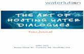 Friends of Kootenay Lake Stewardship Society - …...April 2012 | The Art of Hosting Water Dialogues 3 Welcome to the Art of Hosting Welcome to the Art of Hosting Water Dialogues,