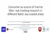 Research of geographical sustainable consumption ... · Consumer as source of marine litter: eye tracking research in different Baltic sea coastal areas Climate and other drivers