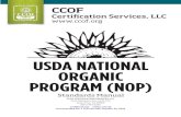CCOF CERTIFICATION SERVICES, LLC 2155 Delaware Ave, Suite ... · CCOF USDA National Organic Program Standards Manual November 2019 Page 2 of 46 The following is a copy of the USDA