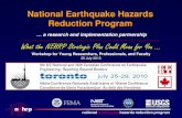 National Earthquake Hazards Reduction Program · national earthquake hazards reduction program. NEHRP Strategic Plan. Goal C: Improve the earthquake resilience of communities nationwide