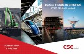 1Q2019 RESULTS BRIEFINGcseglobal.listedcompany.com/newsroom/20190506_175449_544...2019/05/06  · 1Q 2019 - Building on 2017/18 • Oil & gas - Pushing west for Permian and strengthening