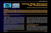 Using Web Services for Translation · 2013. 11. 27. · JUNE 2006 Page 7 WHITEPAPER.loc Using Web Services for Translation By Kevin Bargary and Peter Reynolds Abstract Web services