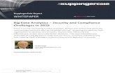 Big Data Analytics – Security and Compliance …...KuppingerCole Whitepaper Big Data Analytics – Security and Compliance Challenges in 2019 Report No.: 80072 Page 4 of 19 2 Highlights