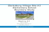 Clarksburg Village Site #2 Elementary School Boundary Studygis.mcpsmd.org/.../ClarksburgVillage2_Meeting2Presentation.pdf · Maximum Number of Seats= 752 No Change: Number of Students