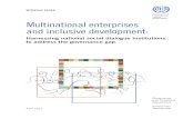 Multinational enterprises and inclusive development1 · and Enterprises Engagement Unit of the Enterprises Department (ENT/MULTI) have undertaken the present research project with