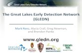 The Great Lakes Early Detection Network (GLEDN) · • Rod Sharka, Wisconsin • Eric Boyda, Ohio • Katherine Howe, Indiana • Sonya Wardell, Michigan • Erin LaFaive, Wisconsin