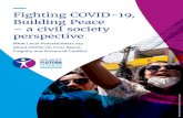 Fighting COVID-19, Building Peace – a civil society ... · Building Peace – a civil society perspective What Local Peacebuilders say about COVID-19, Civic Space, Fragility and