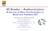 ID Reader Authenticators K 09ISCWest_DI02.pdf · 2018. 4. 30. · March 31-April 2, 2009 ID Reader –Authenticators A Survey of New Technologies to Read and Validate IDs Theodore